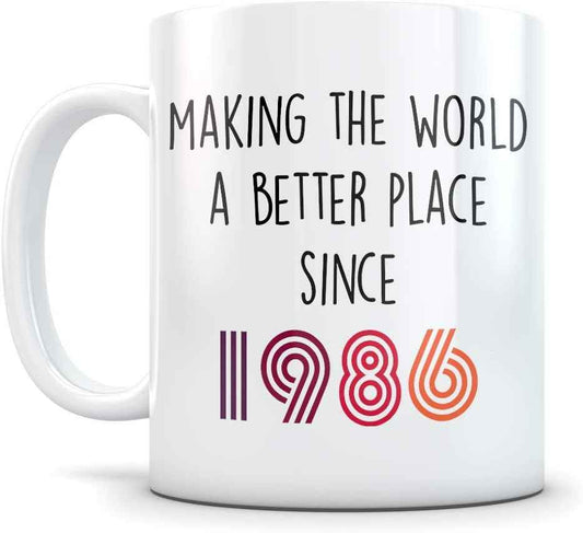 Funny 1986 Birthday Gift for Women and Men - Happy Bday Coffee Mug - Gag Party Cup Idea for a Joke Celebration - Best Adult Birthday Presents