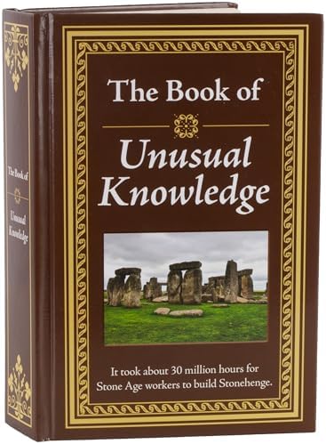 The Book of Unusual Knowledge: Big Book of Fascinating Facts &
