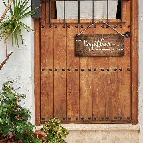 Together Is My Favorite Place to Be Hanging Wooden Signs 12x6, Rustic