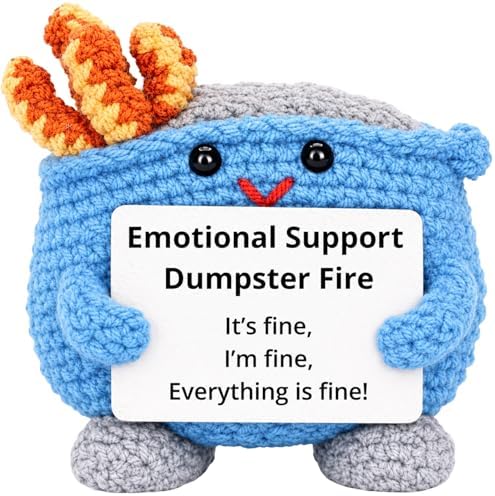 Emotional Support Dumpster Fire Crochet, Handmade Positive Support