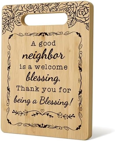 Neighbor Gifts Cutting Board Chopping Board, Best Neighbor Gifts