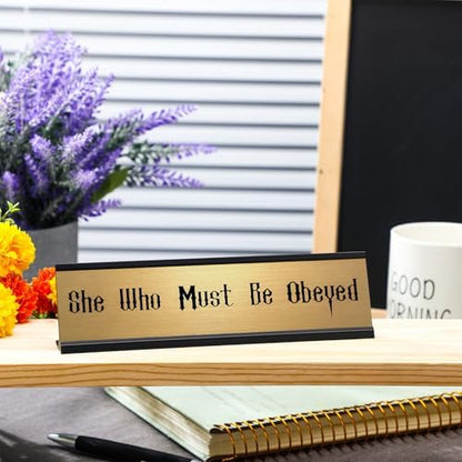 Wonderjune Funny Desk Sign She Must Be Obeyed Desk Plate Teacher