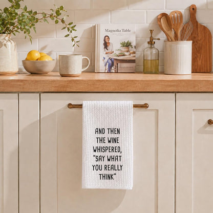 Funny Wine Kitchen Towel, Wine Lover Gift Waffle Tea Towel | 24 x 16 inch waffle polyester tea towel with funny wine quote for wine lovers, friends, kitchens, and bar decor