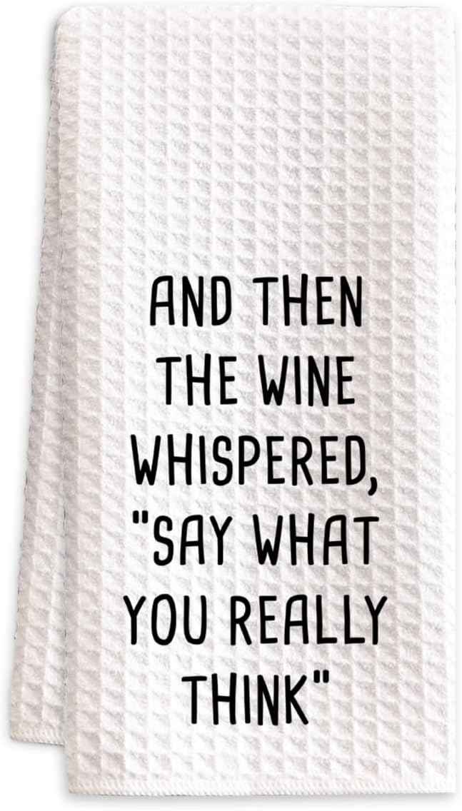 Funny Wine Kitchen Towel, Wine Lover Gift Waffle Tea Towel | 24 x 16 inch waffle polyester tea towel with funny wine quote for wine lovers, friends, kitchens, and bar decor