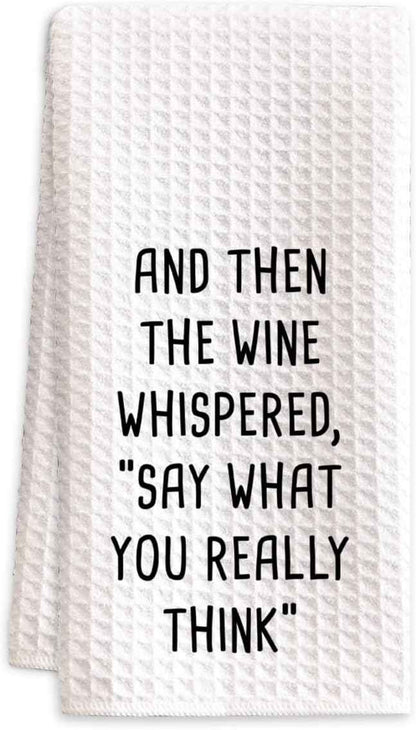 Funny Wine Kitchen Towel, Wine Lover Gift Waffle Tea Towel | 24 x 16 inch waffle polyester tea towel with funny wine quote for wine lovers, friends, kitchens, and bar decor