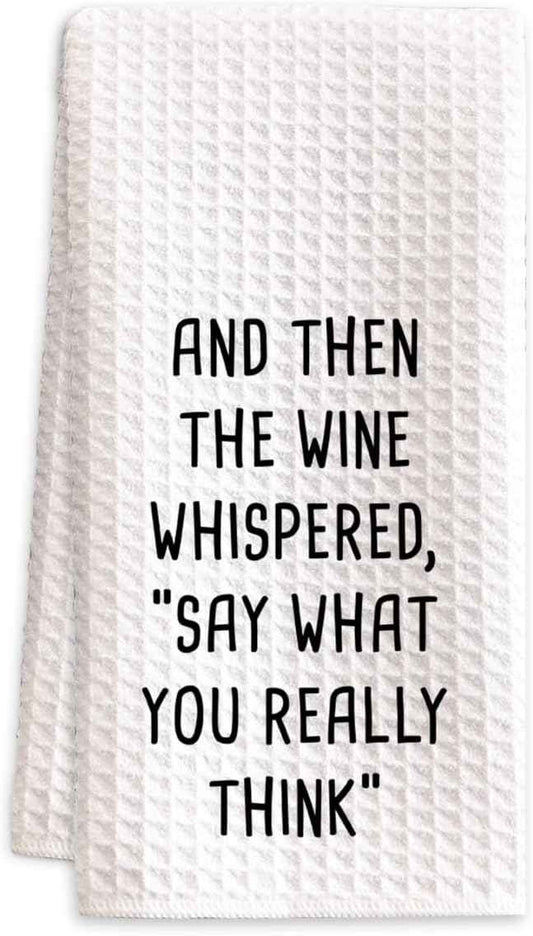 Funny Wine Kitchen Towel, Wine Lover Gift Waffle Tea Towel | 24 x 16 inch waffle polyester tea towel with funny wine quote for wine lovers, friends, kitchens, and bar decor