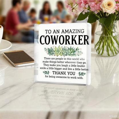 Thank You Gifts for Coworkers, Coworkers Appreciation Gifts for Women Men | To An Amazing Coworker Acrylic Plaque Desk Decorative Signs for Home Office Desktop Shelf Cubicle