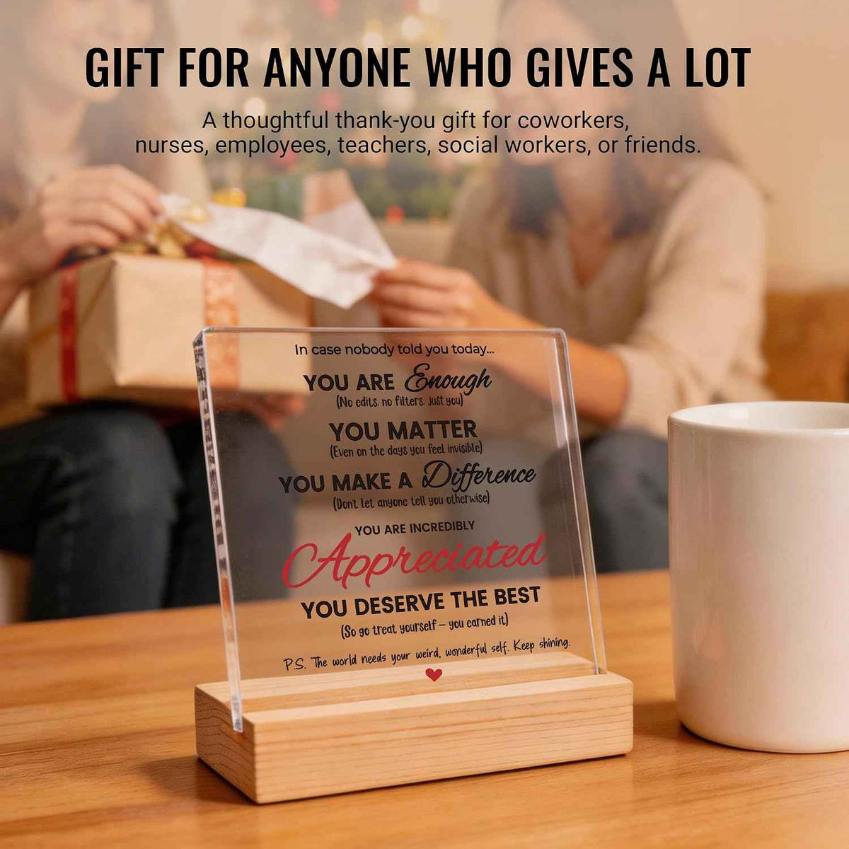 Appreciation Gifts for Coworkers Colleagues Counselor Employees Women, Office You Are Enough Thank You Gifts for Men Women Friends, Acrylic Motivational Desk Decor Sign