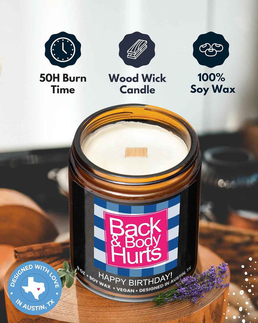 Funny Happy Birthday Candle, Unique Happy Birthday Gifts for Women and Men, Fun Gift Ideas for 30th, 40th, 50th and 60th Birthdays, Back and Body Hurts Candle, Long-Lasting Scent, Gift-Ready